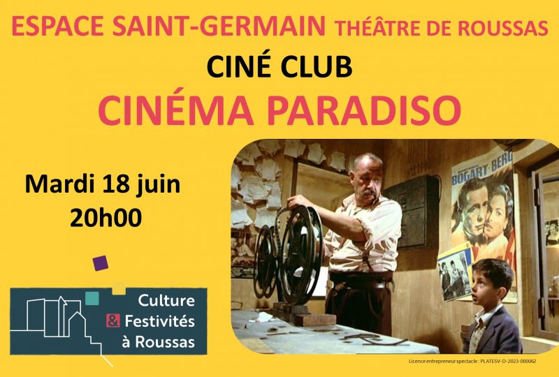 CINE CLUB : “ Cinéma Paradiso“ réalisé par Giuseppe Tornatore à Roussas - 0