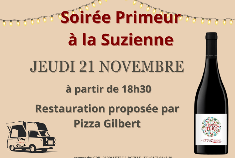 Soirée primeur à la Suzienne à Suze-la-Rousse - 0