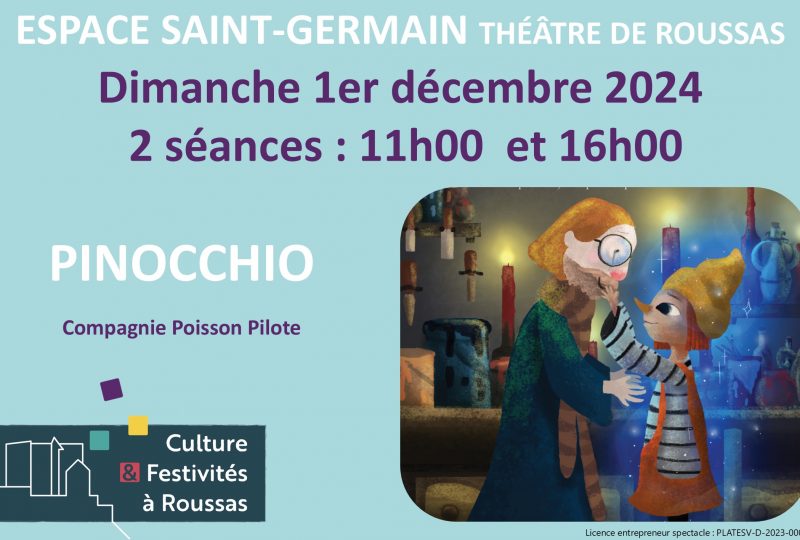 Spectacle jeunesse : „Pinocchio“ à Roussas - 0