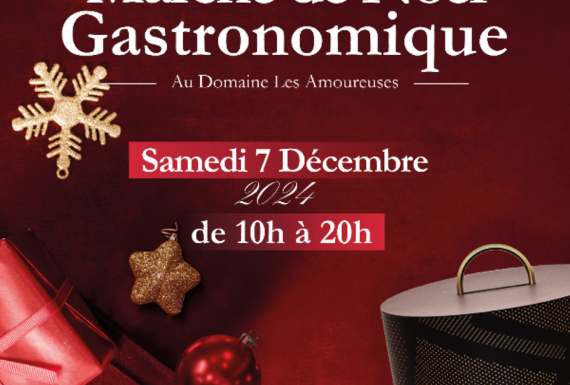 Marché de Noël gastronomique au Domaine les Amoureuses à Bourg-Saint-Andéol - 1