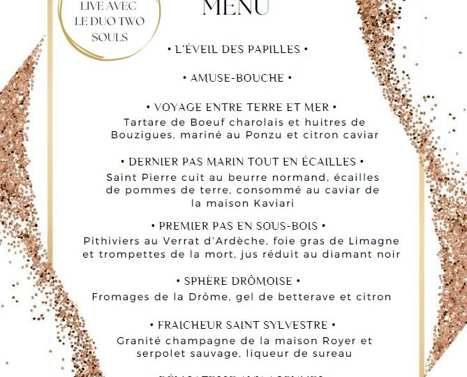 Menu Saint Sylvestre à Saint-Paul-Trois-Châteaux - 0