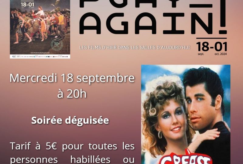 Festival Play it again – « Grease » à Saint-Paul-Trois-Châteaux - 0