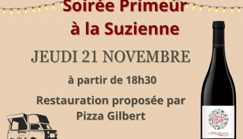 Soirée primeur à la Suzienne_Suze-la-Rousse